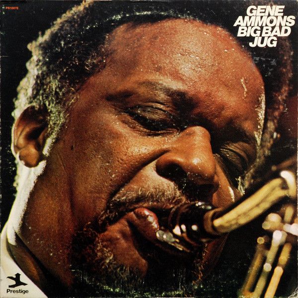 Gene Ammons - Big Bad Jug | Prestige (P-10070) - main