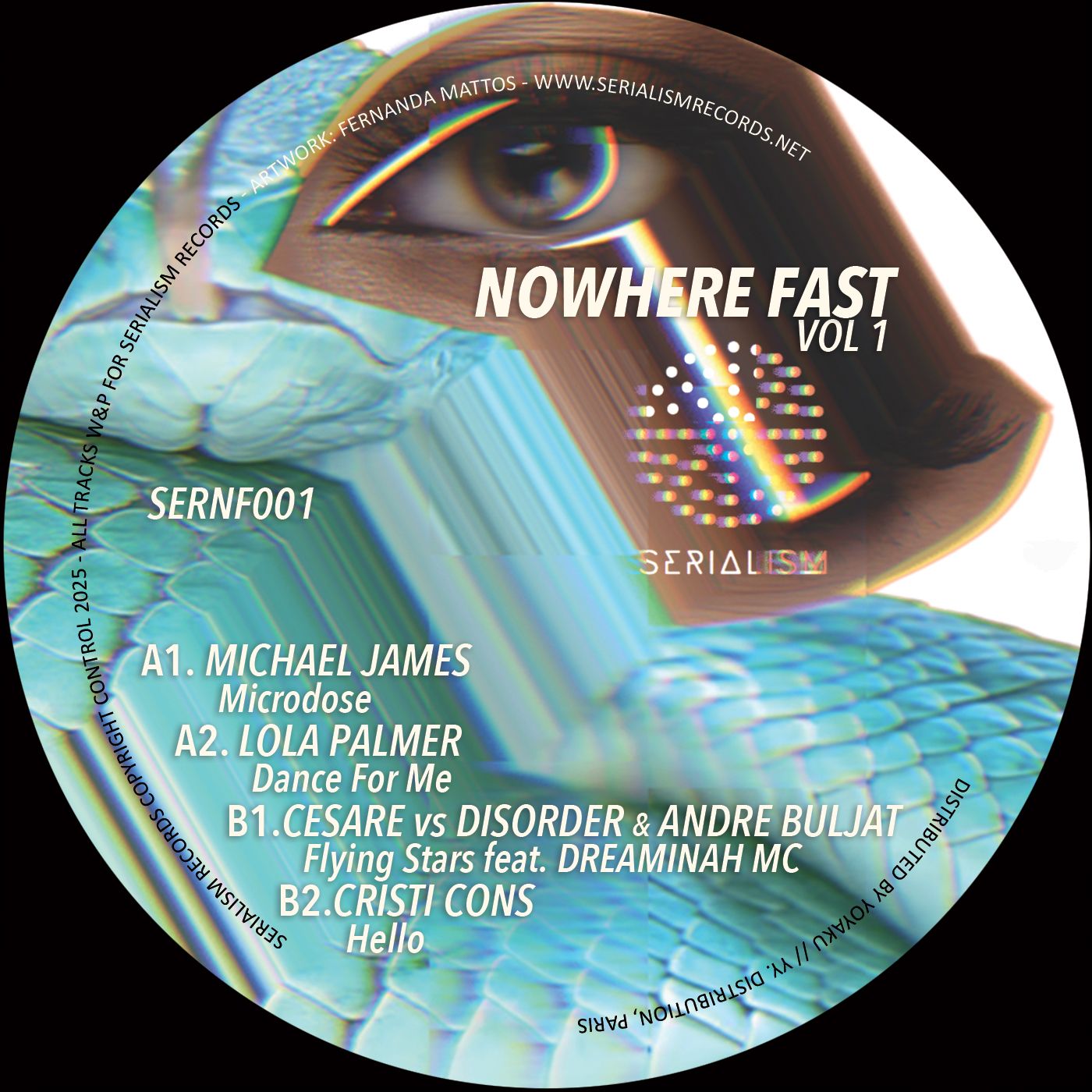Michael James  &  Lola Palmer  &  Cesare vs. Disorder  &  Cristi Cons - Nowhere Fast Vol. 1 (White Vinyl) | Serialism Records (SERNF001) - 2