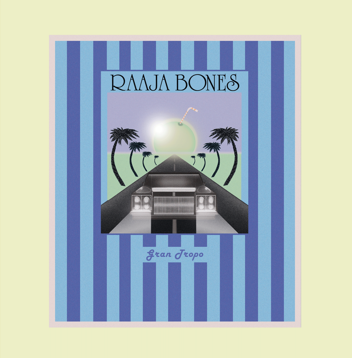 Raaja Bones - Gran Tropo | Snorkel Records (SNRKL017) - main