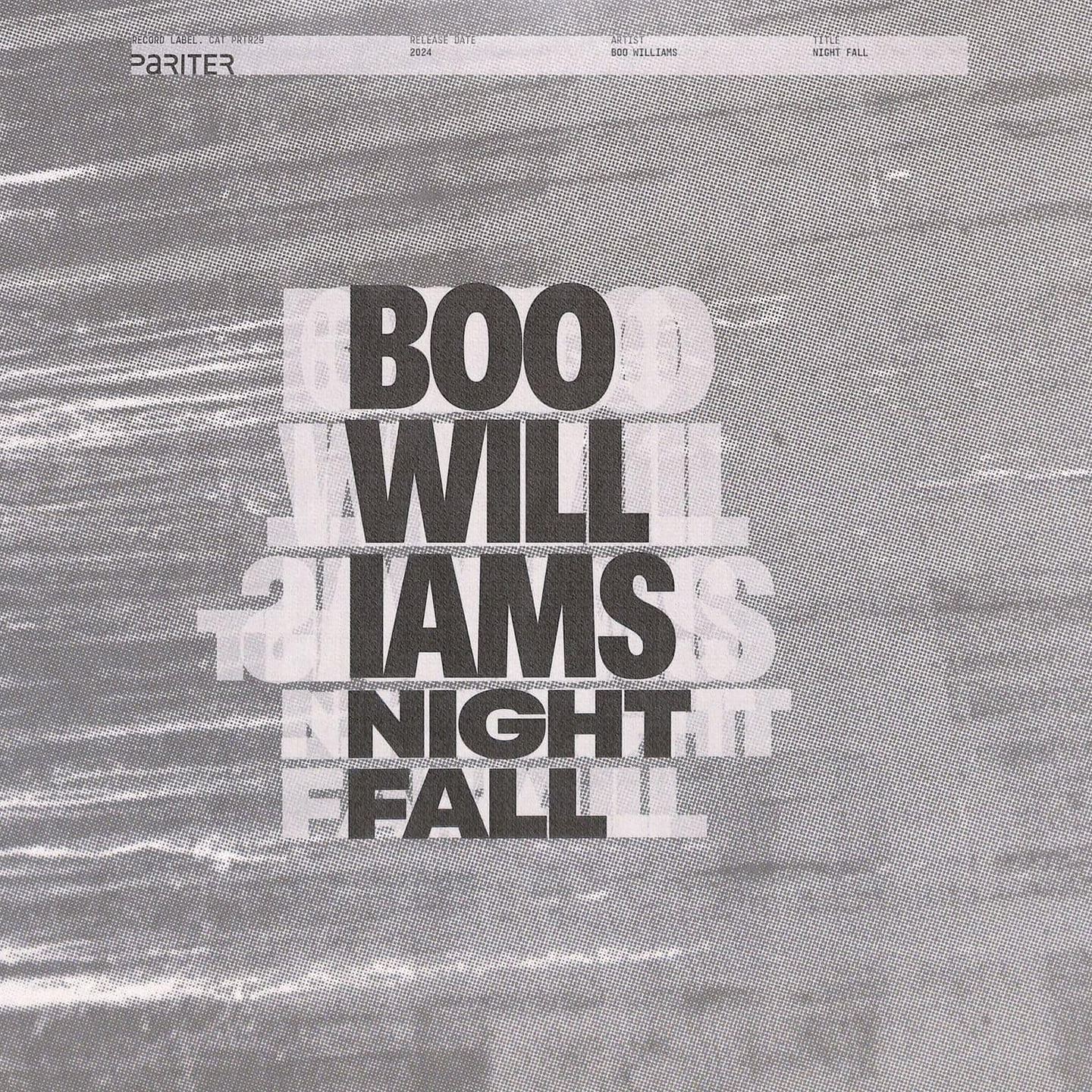 Boo Williams - Night Fall | Pariter (PRTR29) - main Boo Williams - Night Fall | Pariter (PRTR29) - main