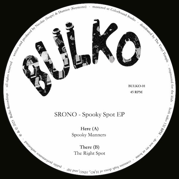 Srono - Spooky Spot EP | Bulko Recordings (BULKO-01)