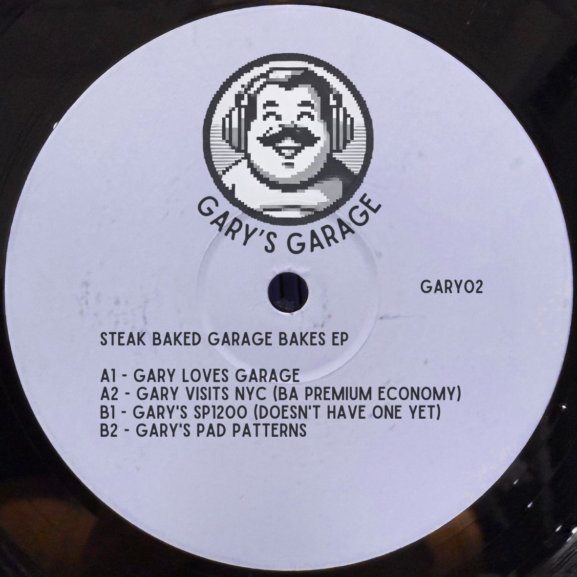 Gary’s Garage - Gary´s Steak Baked Garage Bakes EP | Gary’s Garage (GARY02)