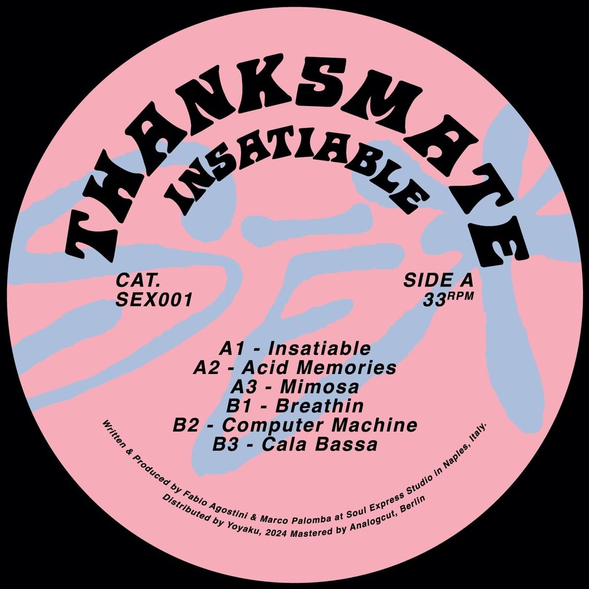 Thanksmate - Insatiable | Soul Express Records (SEX001) - 2
