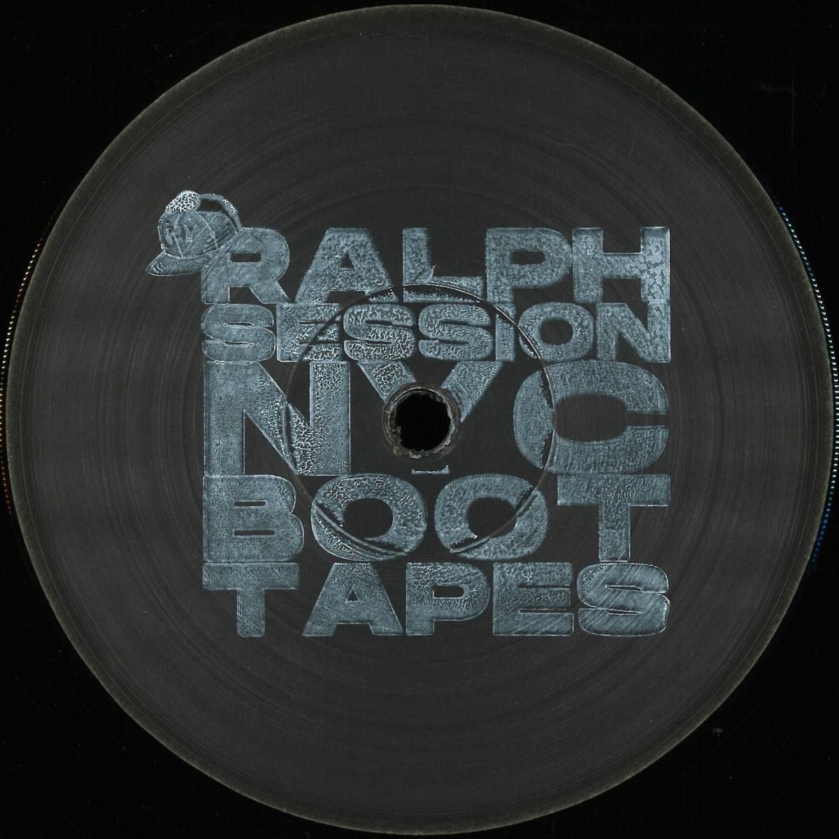 Ralph Session - NYC Boot Tapes | Not On Label (Ralph Session Self-released) (NYCBT01) - main