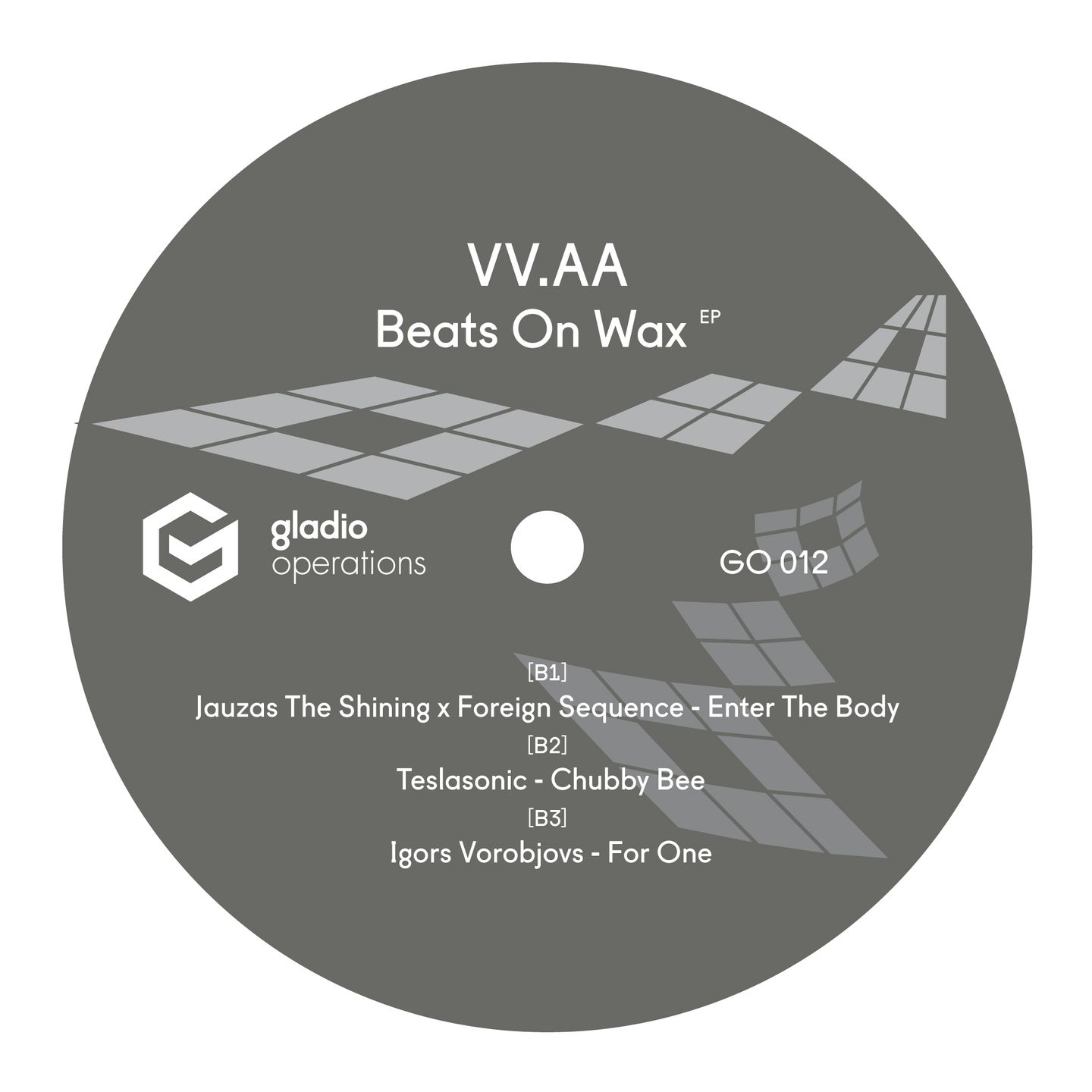 Protocolo Sysex  &  Sinitsin  &  Jauzas The Shining x Foreign Sequencer  &  TeslaSonic  &  Igors Vorobjovs - Beats On Wax EP | Gladio Operations (GO012) | Gladio Operations (GO012) - 2