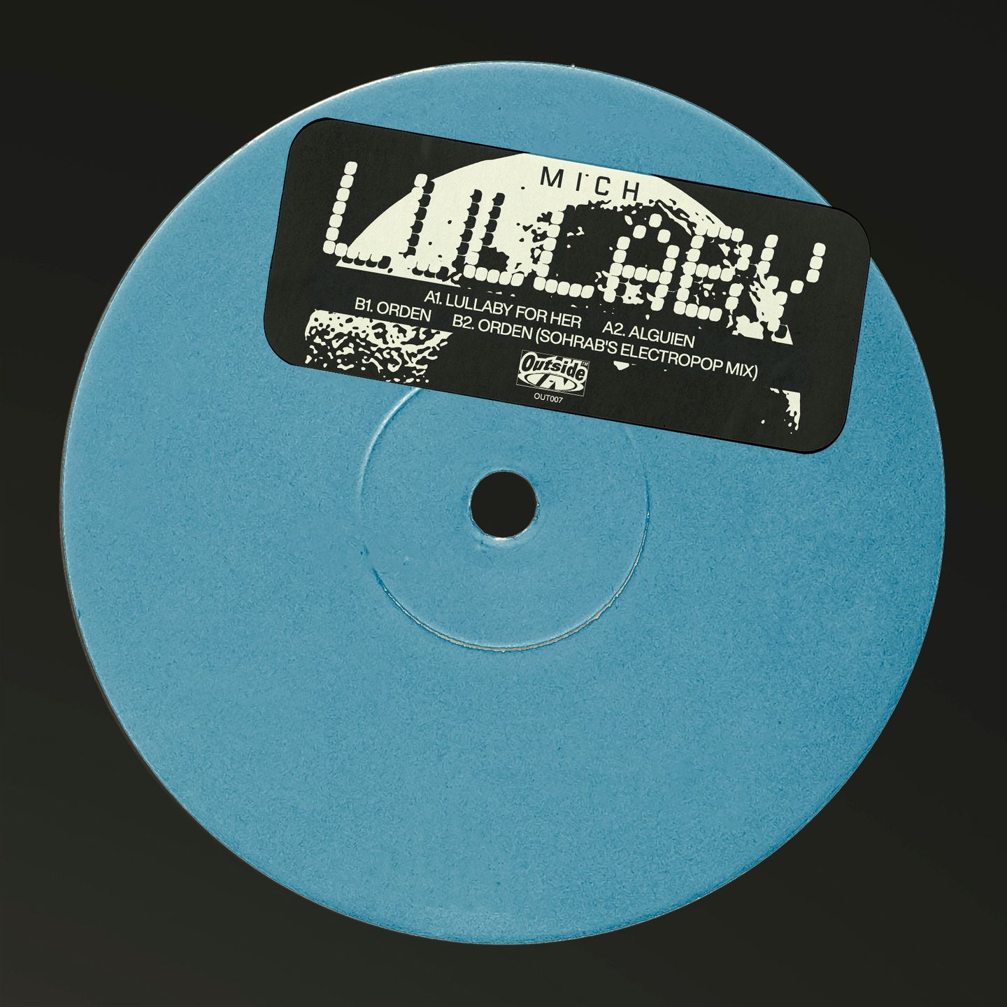 Mich & Sohrab - Lullaby EP | Outside In (OUT007) | Outside In () - main Mich & Sohrab - Lullaby EP | Outside In (OUT007) | Outside In () - main
