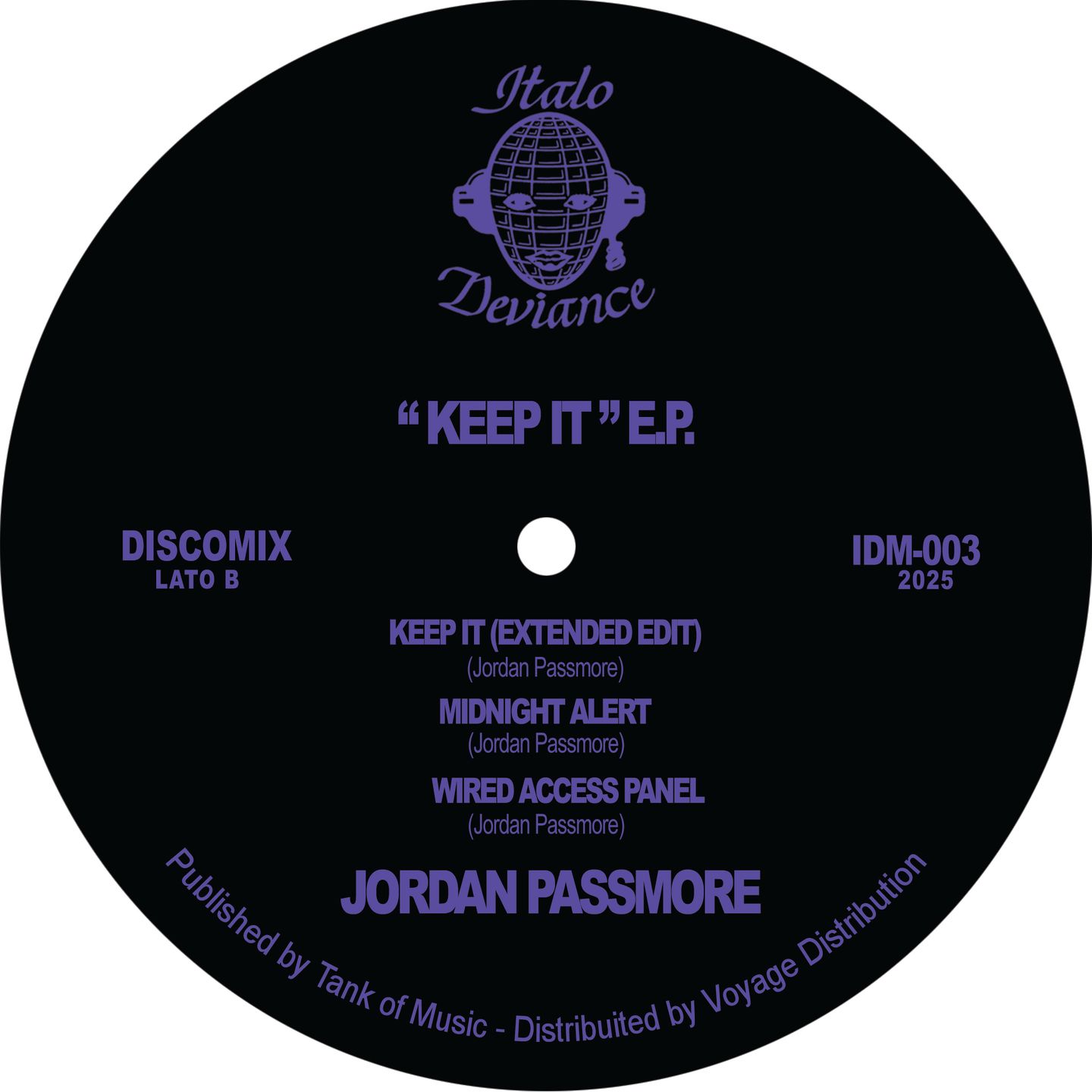 Jordan Passmore - Keep It EP | Italo Deviance Records (IDM-003) | Italo Deviance Records (IDM003) - 2 Jordan Passmore - Keep It EP | Italo Deviance Records (IDM-003) | Italo Deviance Records (IDM003) - 2