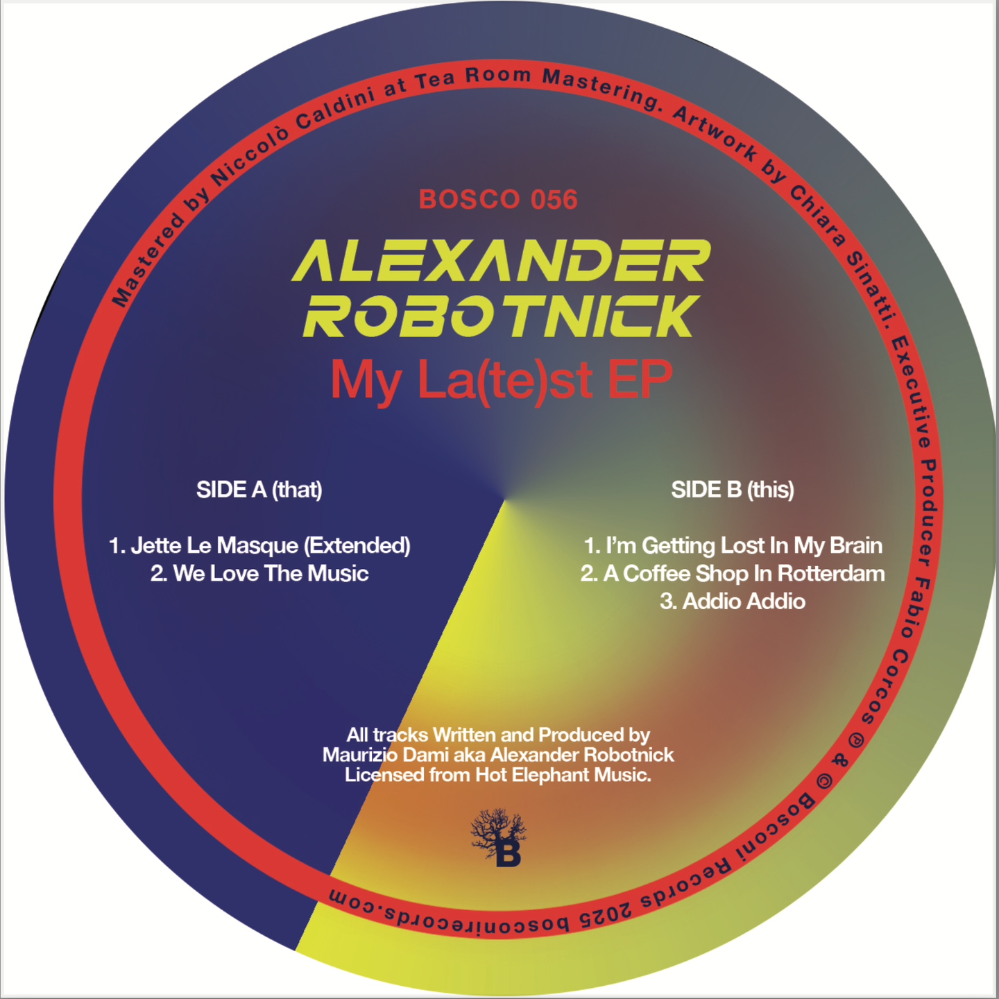 Alexander Robotnick - My La(te)st EP | Bosconi Records (BOSCO056) | Bosconi Records (BOSCO056) Alexander Robotnick - My La(te)st EP | Bosconi Records (BOSCO056) | Bosconi Records (BOSCO056)