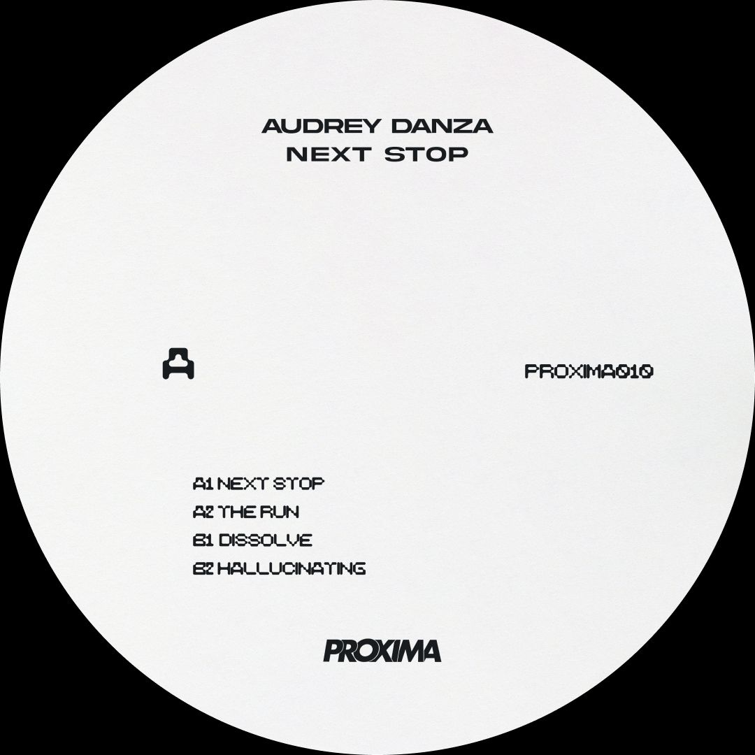 Audrey Danza - Next Stop | Proxima (PROXIMA010) | Proxima (PROXIMA010) - 2