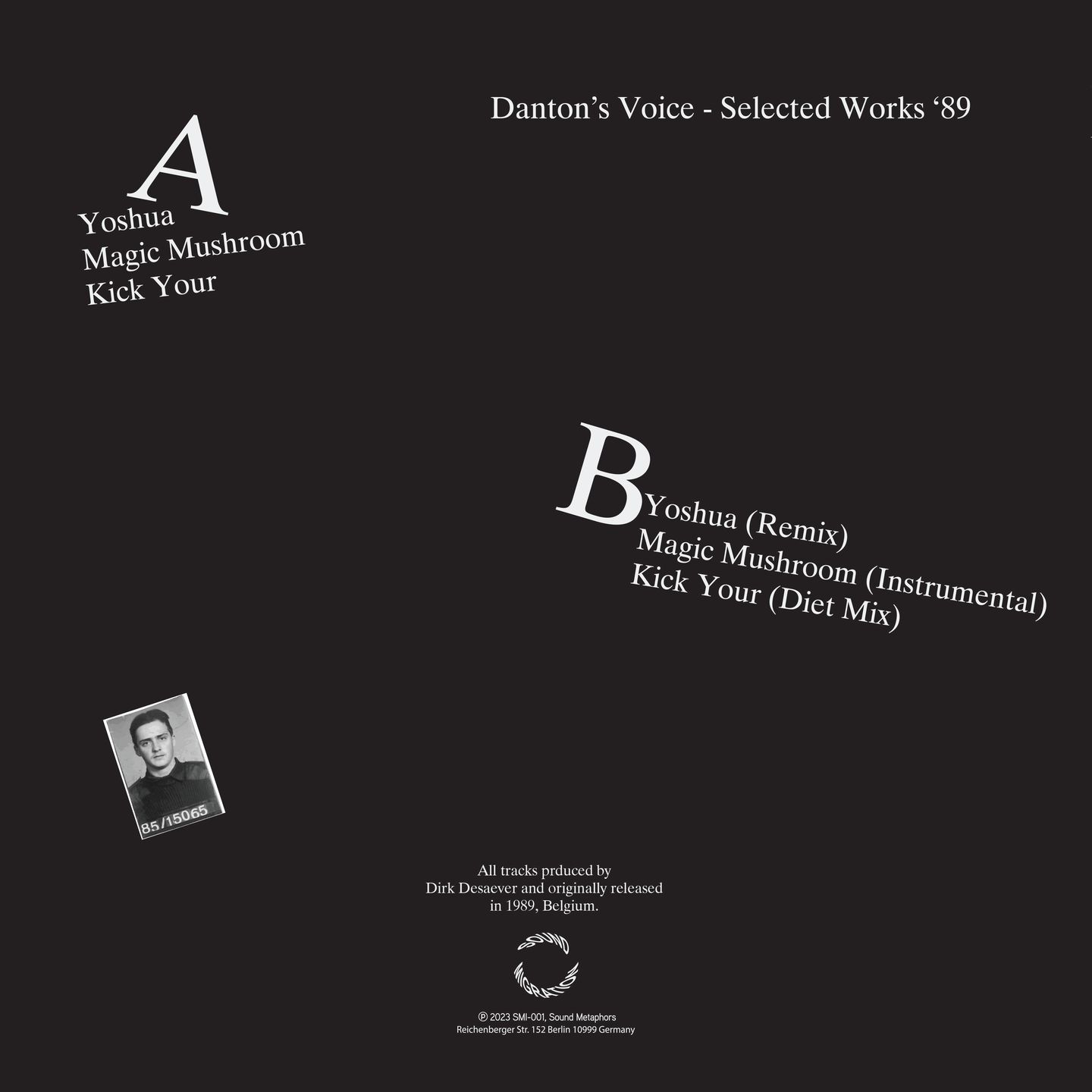 Danton's Voice - Danton's Voice Selected Works '89 | Sound Migration (SMI001) - 2 Danton's Voice - Danton's Voice Selected Works '89 | Sound Migration (SMI001) - 2