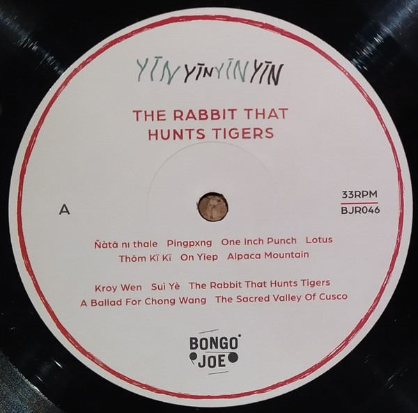 YĪN YĪN - The Rabbit That Hunts Tigers | Les Disques Bongo Joe (BJR046) - 5