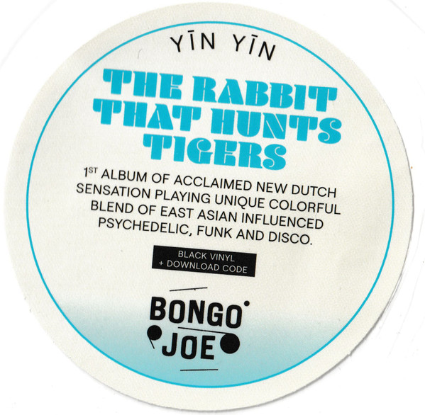 YĪN YĪN - The Rabbit That Hunts Tigers | Les Disques Bongo Joe (BJR046) - 7