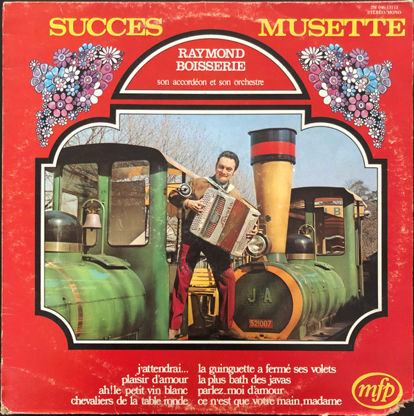 Raymond Boisserie Son Accordéon Et Son Orchestre - Succès Musette | Music For Pleasure (2M 046-13113)