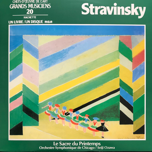 Chefs-D'Œuvre De L'Art Grands Musiciens - Stravinsky : Le Sacré Printemps  | RCA (20)