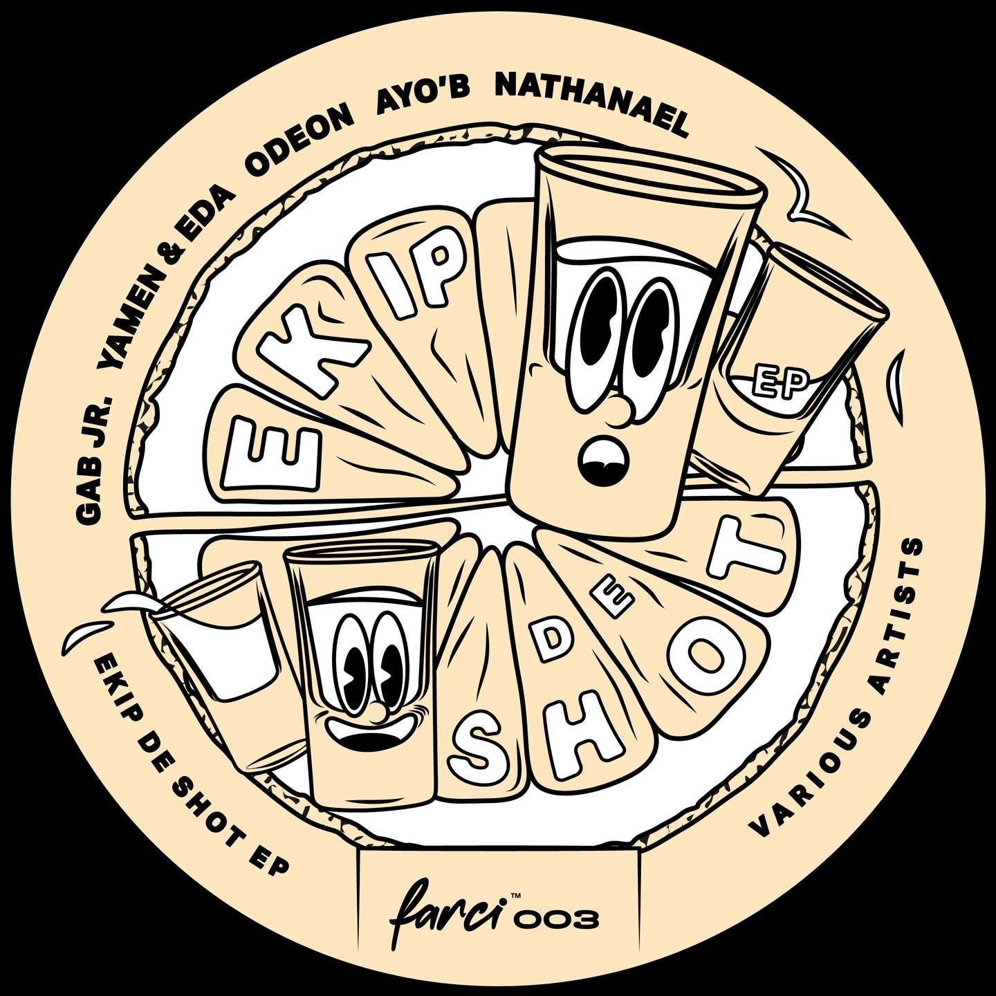 Various Artists - Ekip De Shot EP | Farci Records (FRCS003) - 2 Various Artists - Ekip De Shot EP | Farci Records (FRCS003) - 2