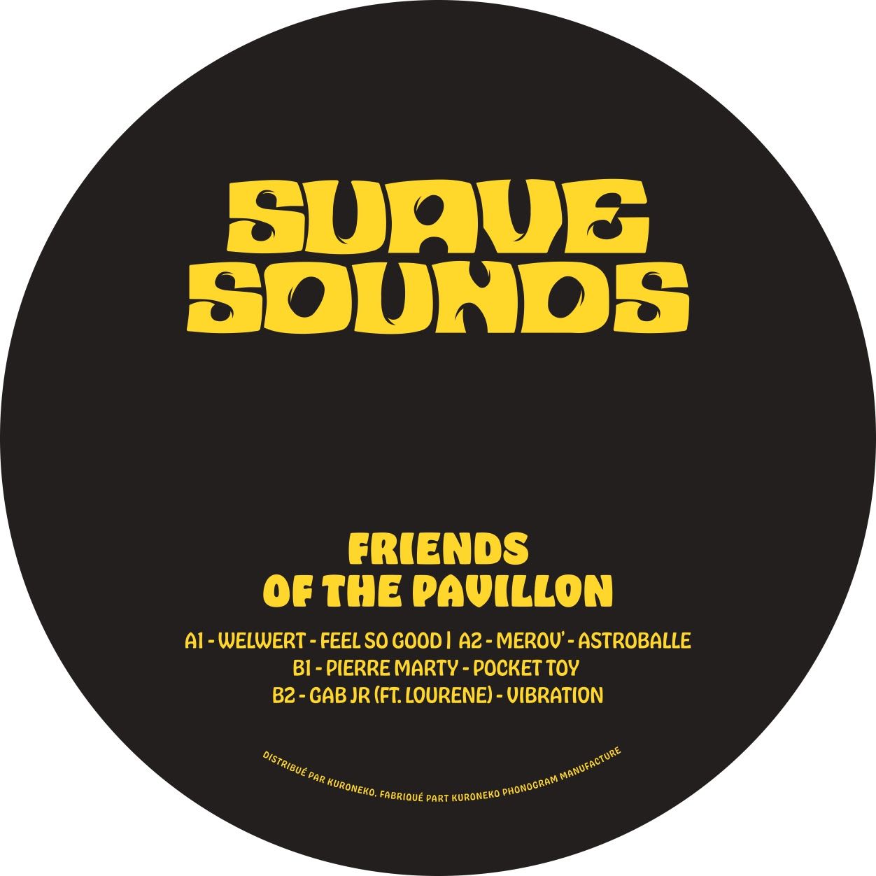 Various Artists - Various - Friends Of The Pavillon | Suave Sounds, Inc. ( SUAVE001)
