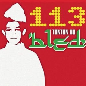 113 - Tonton du Bled | Legacy (B0DX71145H)