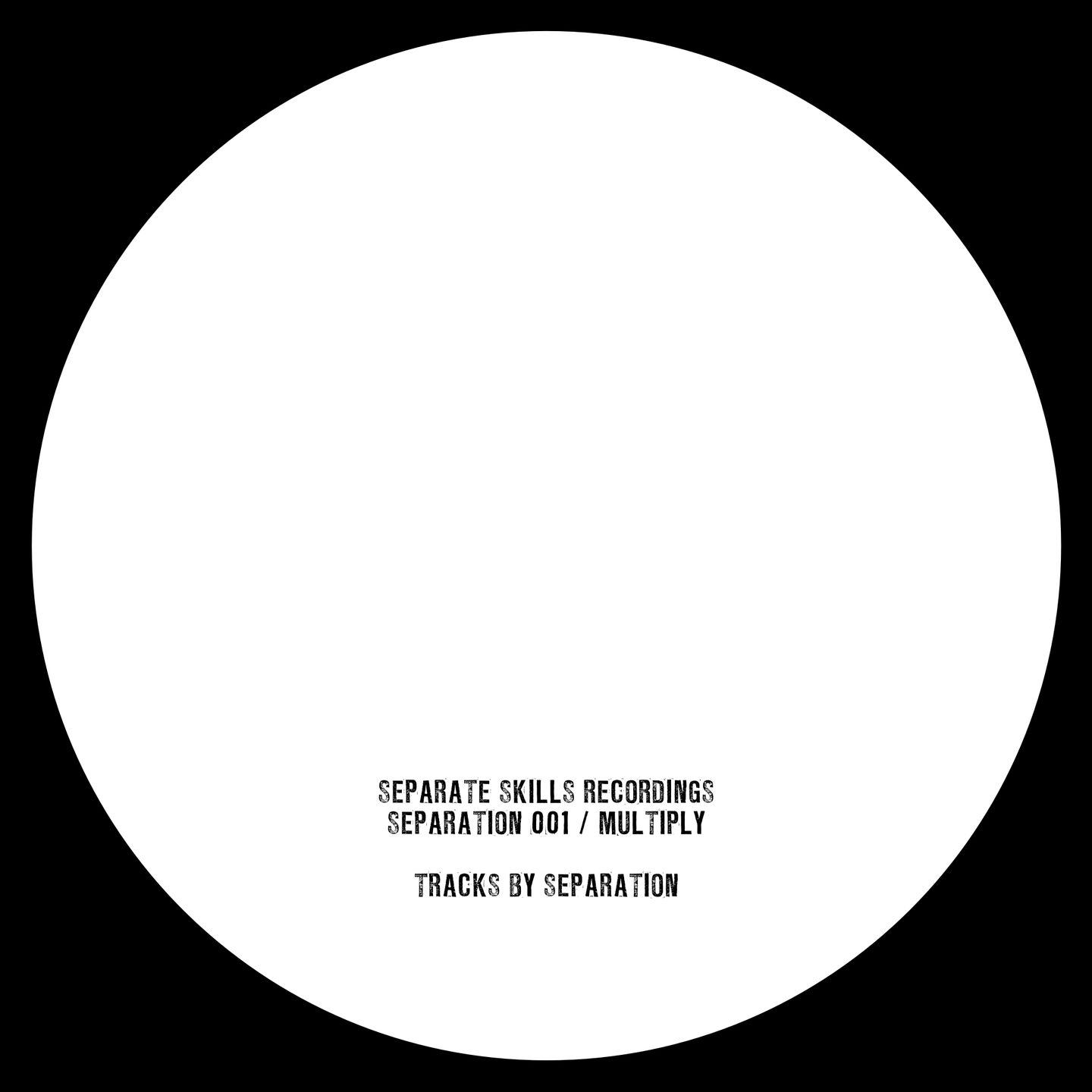 Separation - Multiply | Separate Skills Recordings (SEPARATION001) - 2 Separation - Multiply | Separate Skills Recordings (SEPARATION001) - 2