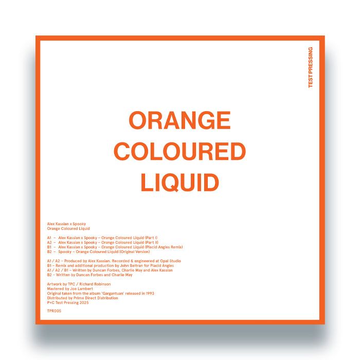 Alex Kassian  &  Spooky - Orange Coloured Liquid | Test Pressing Recordings (TPR005) - 2