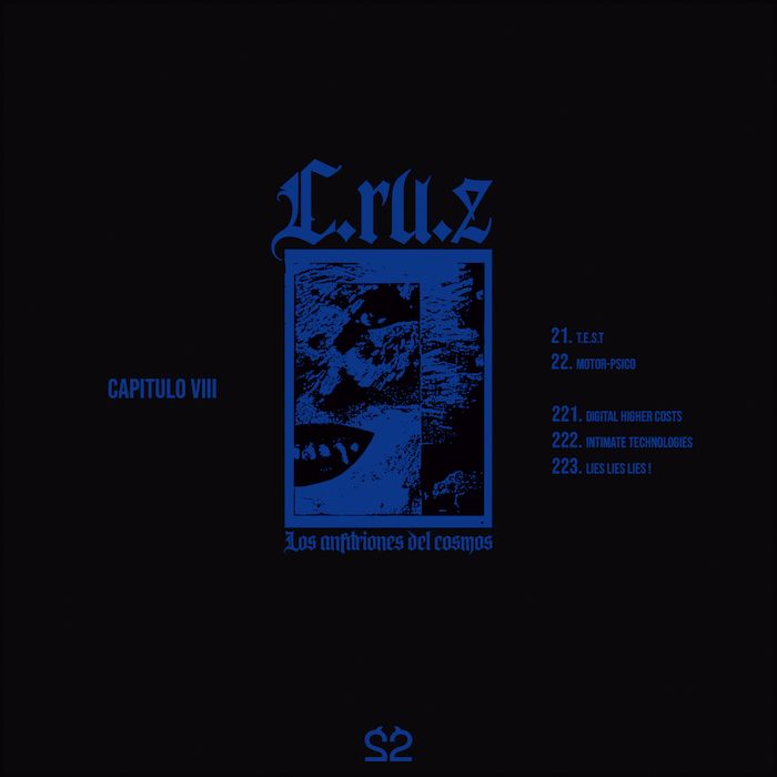 C.ru.z - Capitulo VIII: “Los anfitriones del cosmos” | 22Recordings (22REC008)
