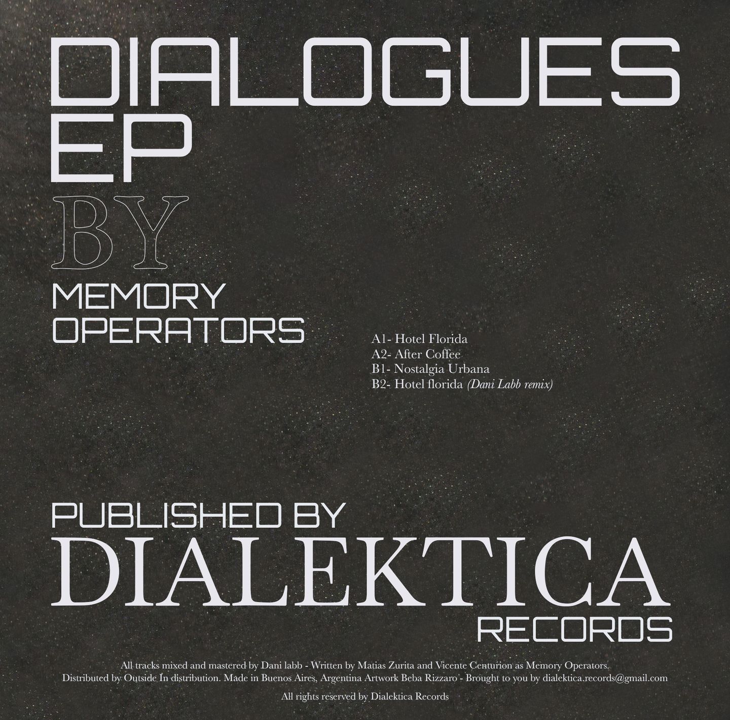 Memory Operators - Dialogues EP | Dialektica Records (DIAL001) - 2
