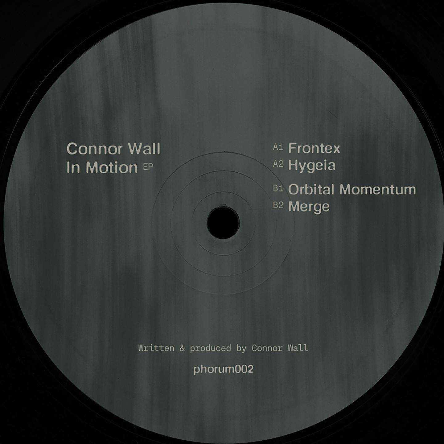 Conner Wall - In Motion EP | Phorum Records (phorum002) - 2 Conner Wall - In Motion EP | Phorum Records (phorum002) - 2