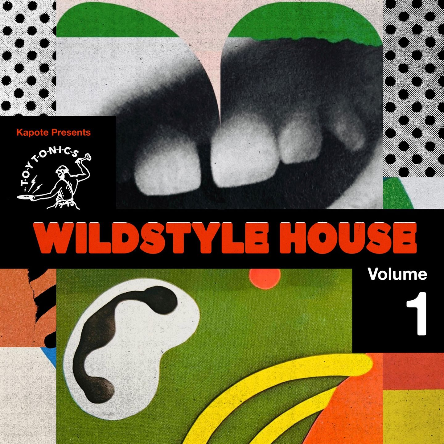 Various Artists - Kapote presents Wildstyle House Vol. 1 | Toy Tonics (TOYT180) - main
