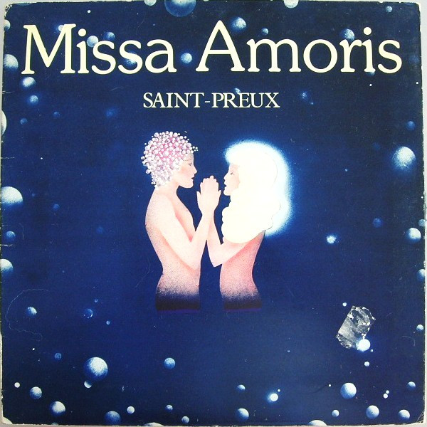 Saint-Preux - Missa Amoris | Héloïse Disques (HEL 67096)