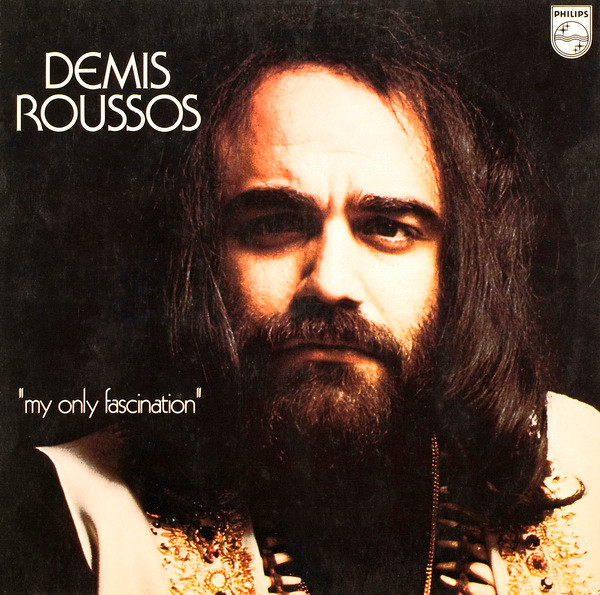 Démis Roussos - My Only Fascination | Philips (6325 094)