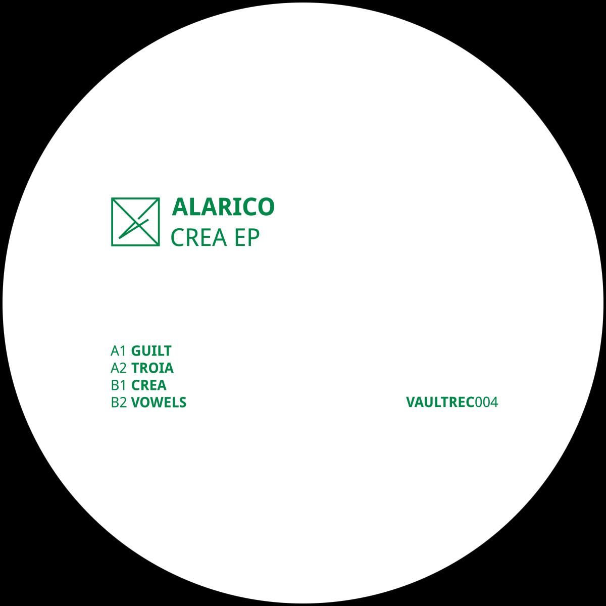 Alarico - Crea EP | Vault Records (VAULTREC004) - main