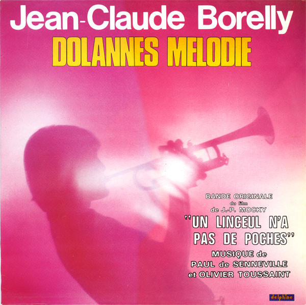 Jean-Claude Borelly - Dolannes Melodie | Delphine (700 004) - main Jean-Claude Borelly - Dolannes Melodie | Delphine (700 004) - main