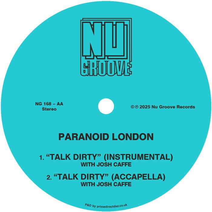 Paranoid London - Talk Dirty | Nu Groove Records (NG 168) - 2