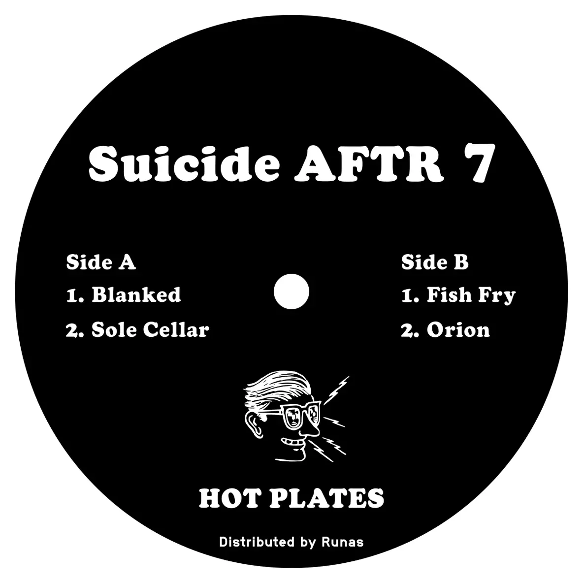 Suicide AFTR 7 - Blanked | Hot Plates Records (HP001)