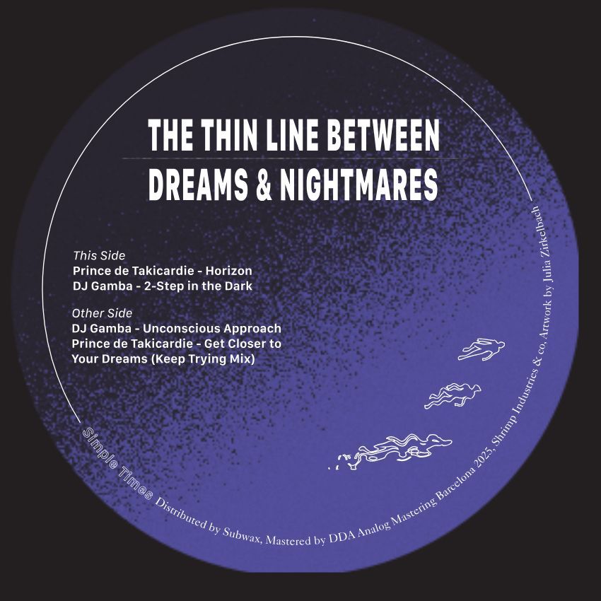 DJ Gamba / Prince De Takicardie - The Thin Line Between Dreams & Nightmares | Simple Times (STS002) - main DJ Gamba / Prince De Takicardie - The Thin Line Between Dreams & Nightmares | Simple Times (STS002) - main