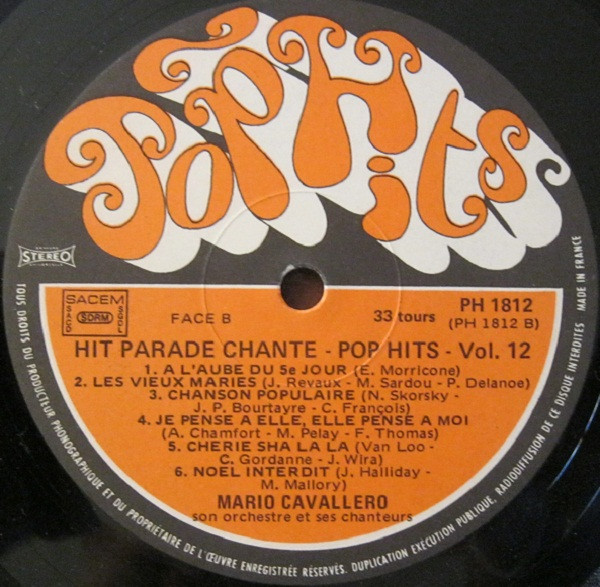Mario Cavallero, Son Orchestre Et Ses Chanteurs - Hit Parade Chante - Pop Hits - Vol. 12 | Pop Hits (30 PH 1812) - 4