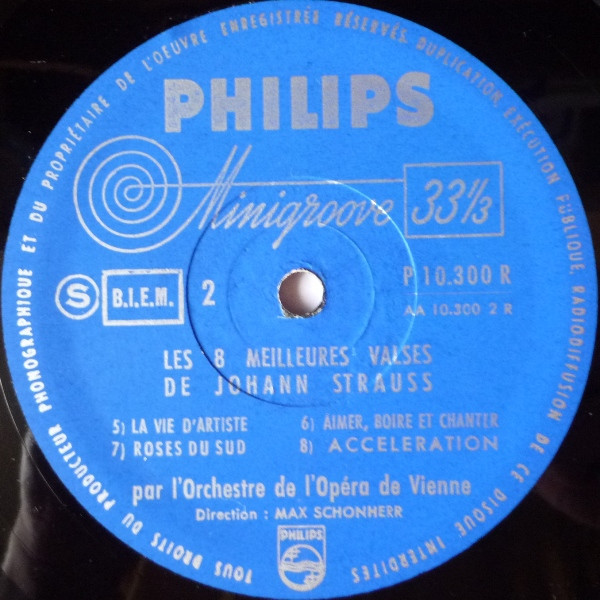 Johann Strauss / Orchestre De La Radio De Vienne , Max Gunther / Orchestre De L'Opéra De Vienne , Max Schoenherr - Les 8 Meilleures Valses De Johann Strauss | Philips (P 10.300 R) - 4