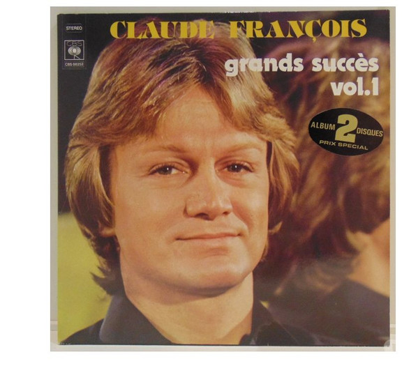 Claude François - Grands Succès Vol.1 | CBS (CBS 88252)