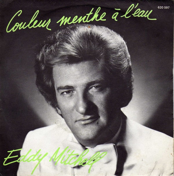 Eddy Mitchell - Couleur Menthe À L'eau | Barclay (620 597) - main