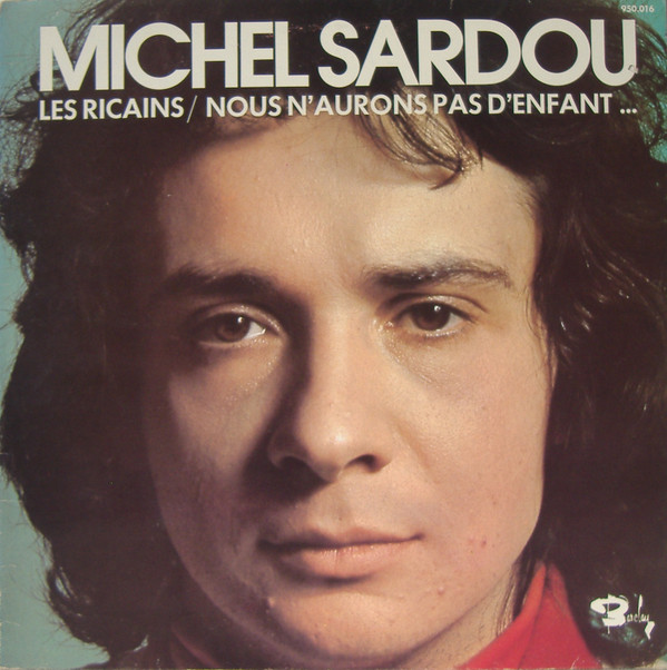 Michel Sardou - Michel Sardou | Barclay (950.016) - main