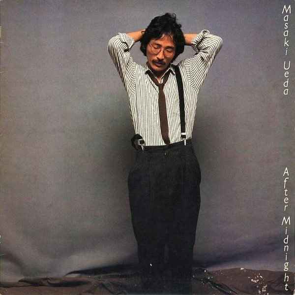 Masaki Ueda - After Midnight | CBS/Sony (28AH 1503) - 2