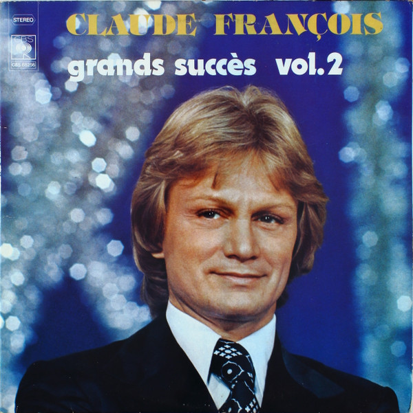 Claude François - Grands Succès Vol. 2 | CBS (CBS  88256)
