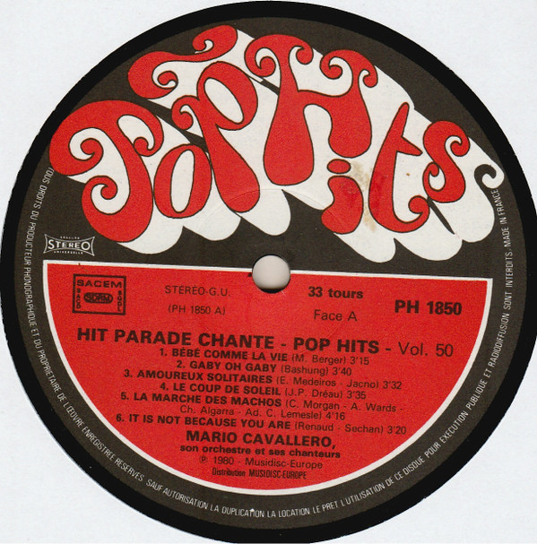 Mario Cavallero Et Son Orchestre Et Ses Chanteurs - Hit Parade Chanté - Pop Hits - Vol. 50 | Pop Hits (30 PH 1850) - 3