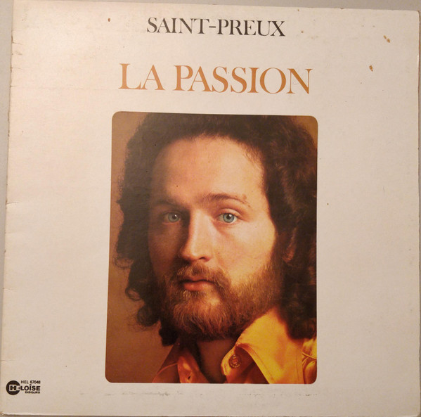Saint-Preux - La Passion | Héloïse Disques (HEL 67048) - main