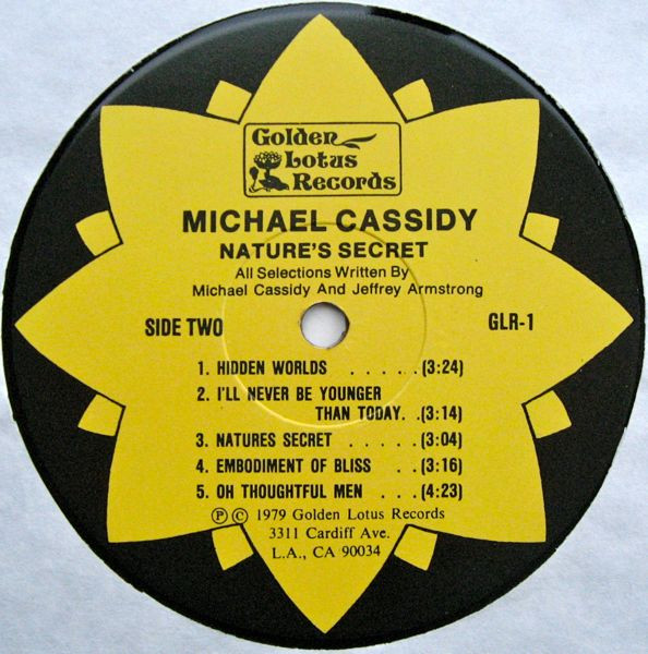 Michael Cassidy - Nature's Secret | Golden Lotus Records (GLR-1) - 4 Michael Cassidy - Nature's Secret | Golden Lotus Records (GLR-1) - 4
