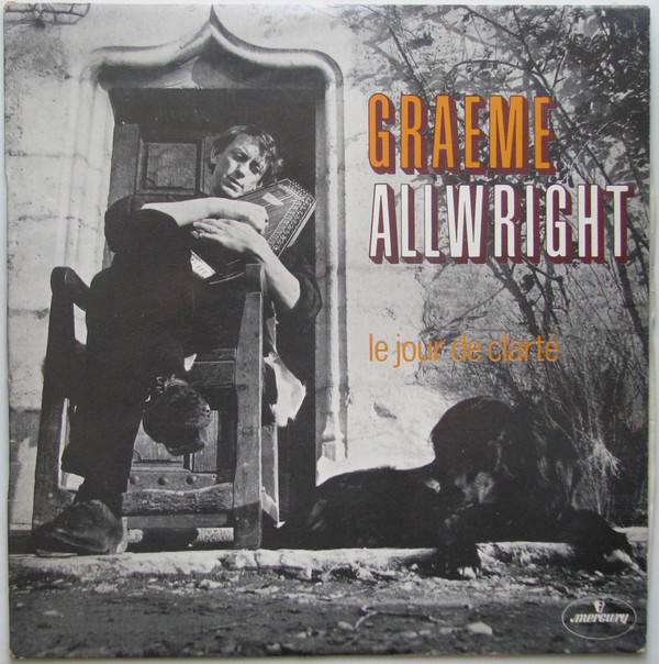Graeme Allwright - Le Jour De Clarté | Mercury (135 708 MCY) - main
