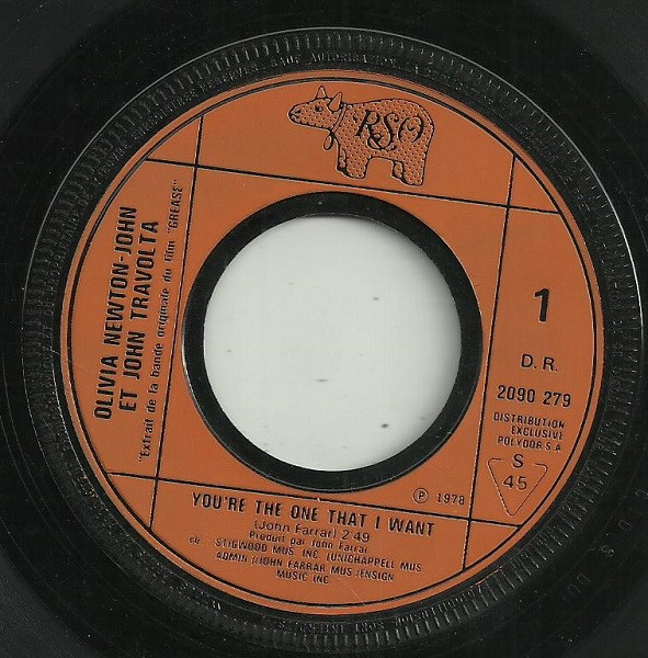 John Travolta Et Olivia Newton-John - You're The One That I Want | RSO (2090 279) - 3 John Travolta Et Olivia Newton-John - You're The One That I Want | RSO (2090 279) - 3