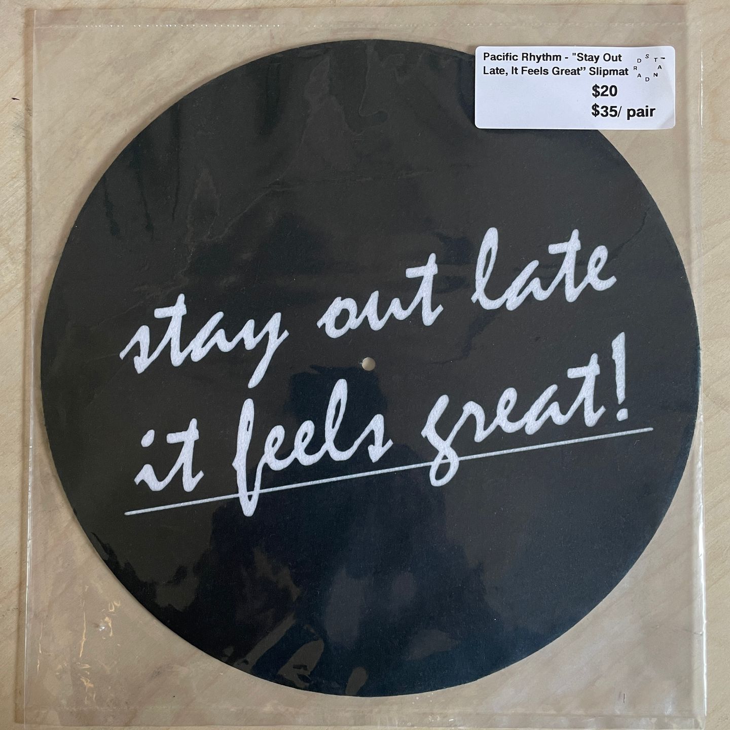 Pacific Rhythm - "Stay Out Late, It Feels Great” Slipmat (SINGLE)