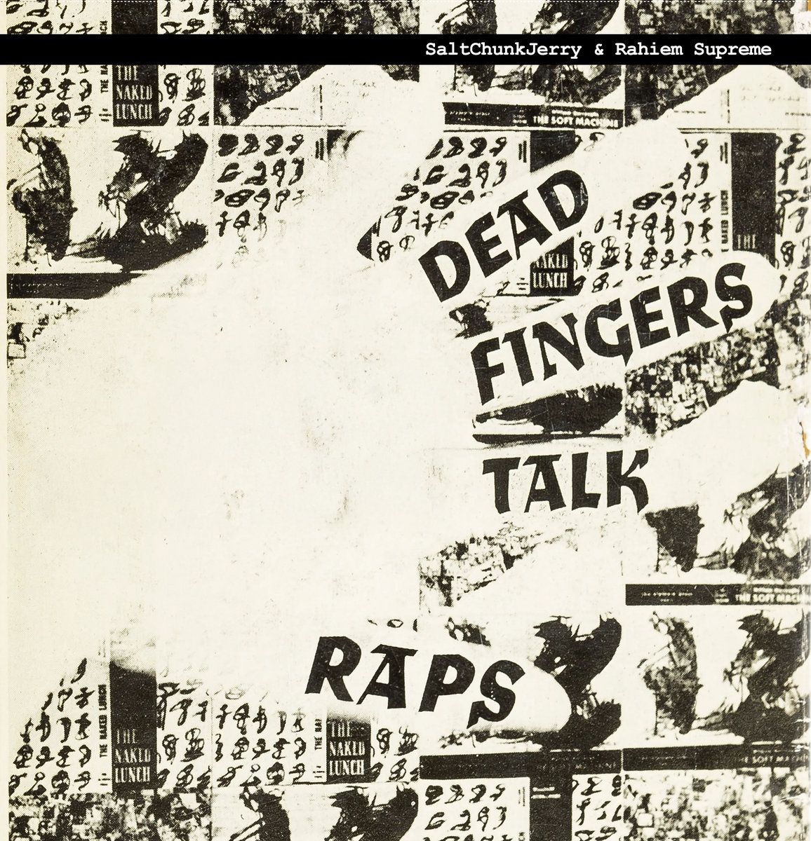 SaltChunkJerry - Dead Fingers Talk Raps (Feat. Rahiem Supreme) | Riff Pillage (RPR=002) - main