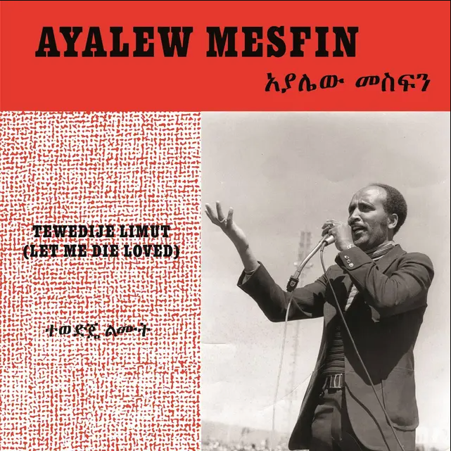 Ayalew Mesfin - Tewedije Limut | Now-Again Records (NA 5194)
