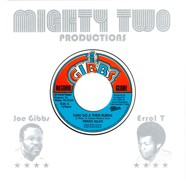 Prince Allah / Joe Gibbs and the Professionals - Prince Allah / Joe Gibbs and the Professionals - Naw Go A Them Burial / Six Foot Six |  ()